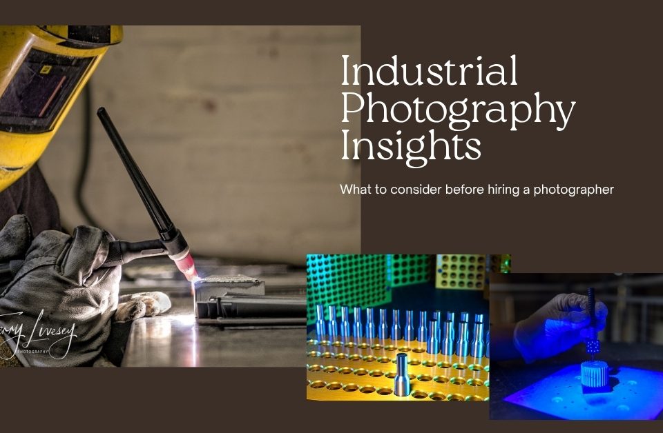 A collage featuring a welder at work, a row of test tubes, and a hand holding an object under ultraviolet light, with the text Industrial Photography Insights: What to consider before hiring a photographer.