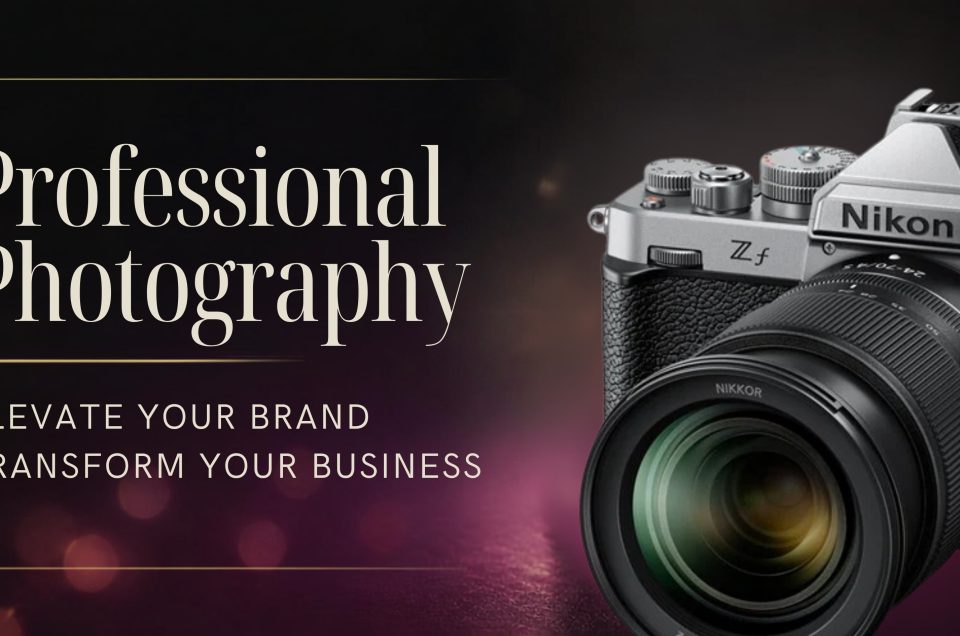A Nikon camera beside text that reads “Professional Photography—Elevate Your Brand, Transform Your Business” on a dark background.