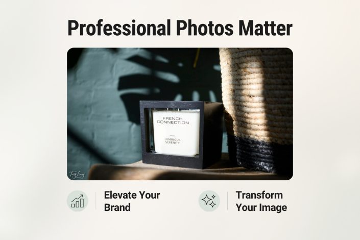 A candle labelled French Connection Luminous Serenity sits on a table near a woven basket. Text above reads Professional Photos Matter, with icons and text below: Elevate Your Brand and Transform Your Image..